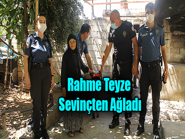Hatay Polisi, Rahme Teyzeyi Sevinçten Ağlattı
