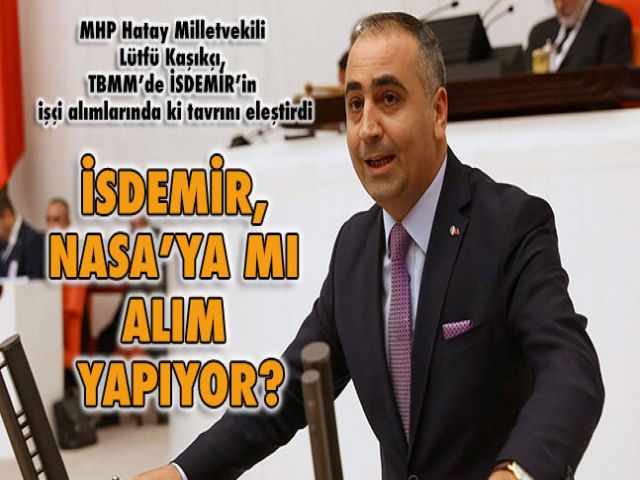 İSDEMİR, NASA’YA MI ALIM YAPIYOR?
