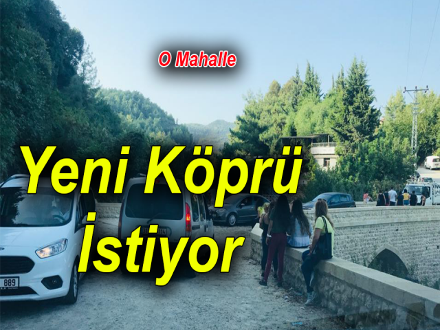 Hatay'da O Mahalle Yeni Köprü İstiyor 