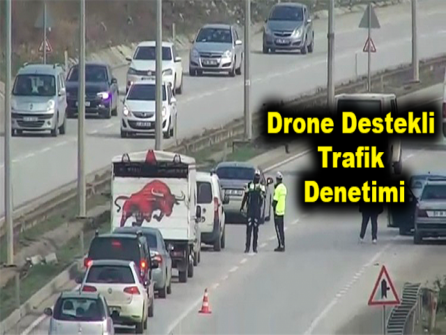 Hatay'da Drone Destekli Trafik Denetimi