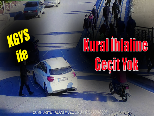 Hatay'da KGYS ile kural ihlaline geçit yok