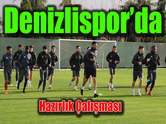 Denizlispor, Hatayspor maçı hazırlıklarını sürdürdü