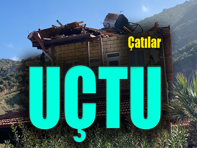 Hatay’da fırtına çatıları uçurdu