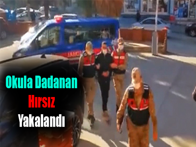 Hatayda okuldan hırsızlık yapan şahıs yakalandı