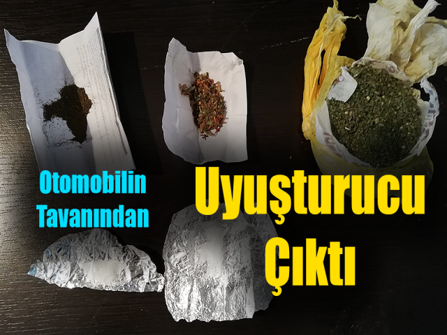 Hatay’da otomobilin tavanından uyuşturucu çıktı