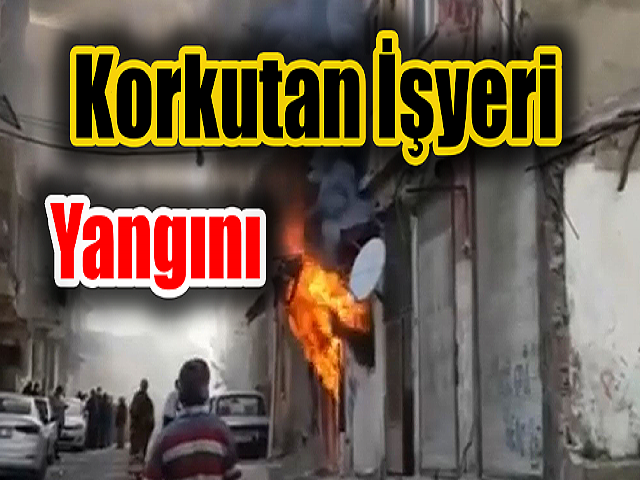 Hatay'da korkutan işyeri yangını