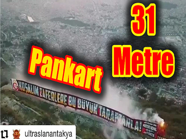 Antakya ultrAslan'dan 31 metre Galatasaray pankartı!