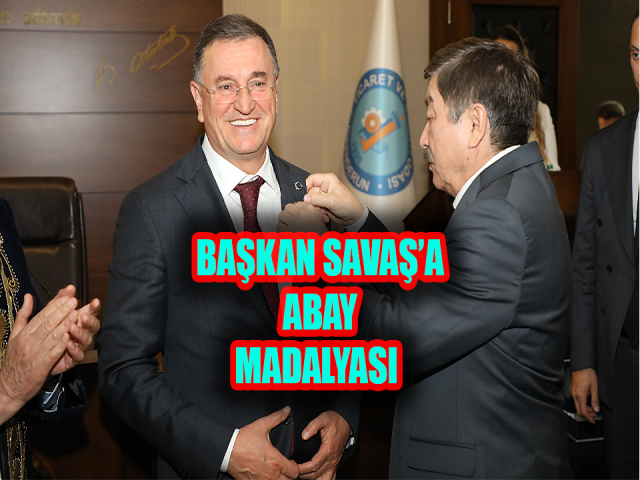 HBB BAŞKANI SAVAŞ ABAY MADALYASI İLE ONURLANDIRILDI