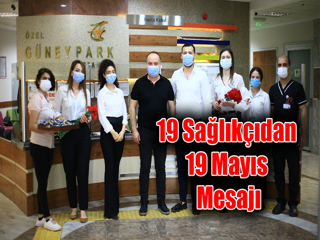 Hatay’da 19 sağlıkçıdan 19 Mayıs mesajı