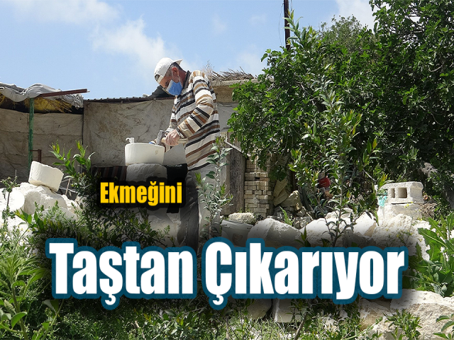 Suriyeli Abdülvahit ekmeğini taştan çıkarıyor