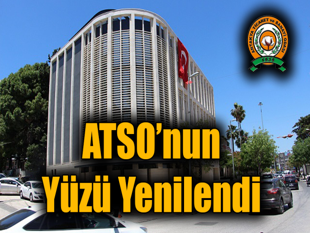 ATSO’nun yüzü yenilendi 