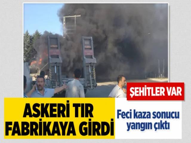 Hatay’da askeri araç kazasında 2 asker şehit oldu