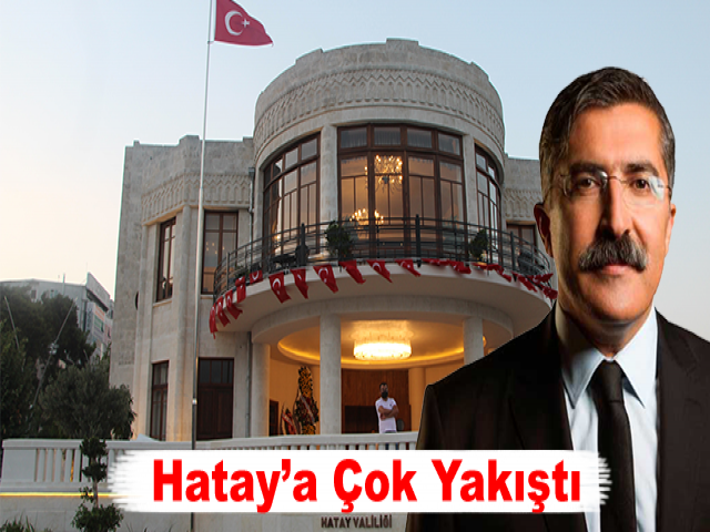 Yayman: Hatay’a Çok Yakıştı