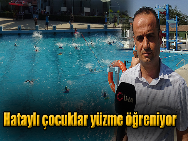 Hataylı çocuklar yüzme öğreniyor