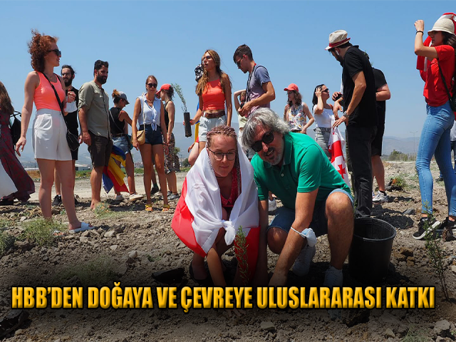 HBB’DEN DOĞAYA VE ÇEVREYE ULUSLARARASI KATKI