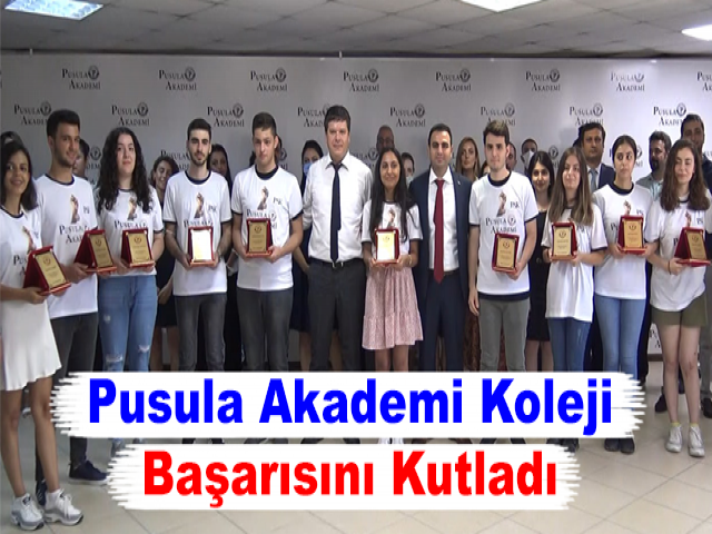 Pusula Akademi Koleji Başarısını Kutladı