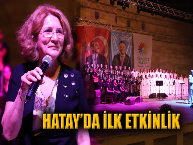 EXPO 2021 HATAY’DA İLK ETKİNLİK HEYECANI