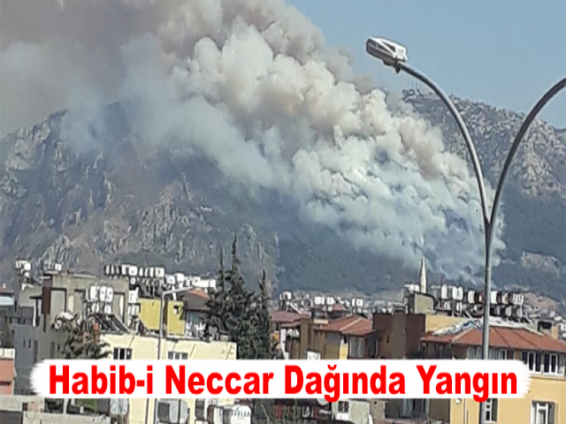 Habib-i Neccar Dağında Yangın