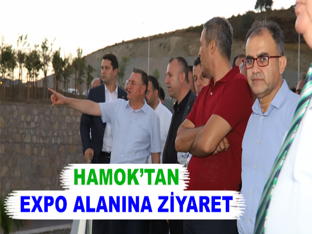 HAMOK’TAN EXPO ALANINA ZİYARET