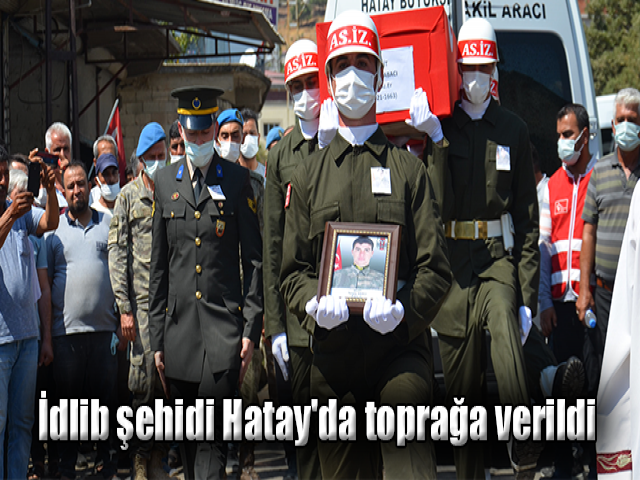  İdlib şehidi Hatay'da toprağa verildi