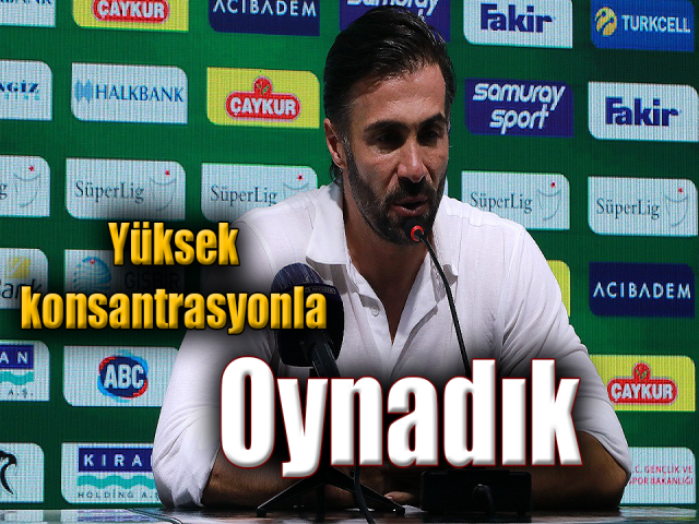 Ömer Erdoğan: Yüksek konsantrasyonla oynadık