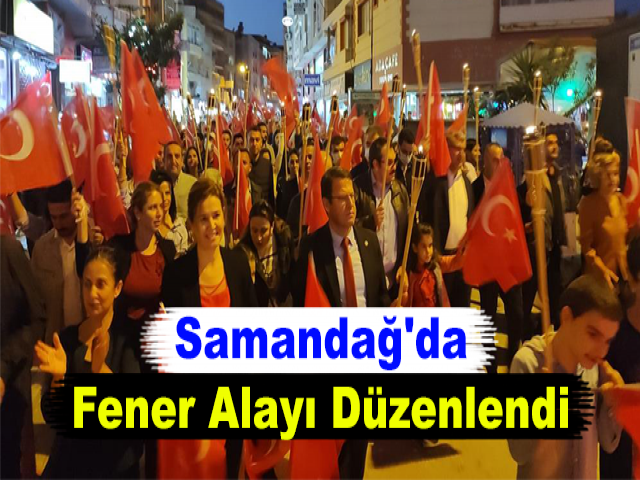 Samandağ'da Fener Alayı Düzenlendi