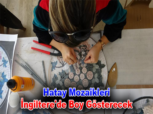 Hatay Mozaikleri İngiltere'de Boy Gösterecek