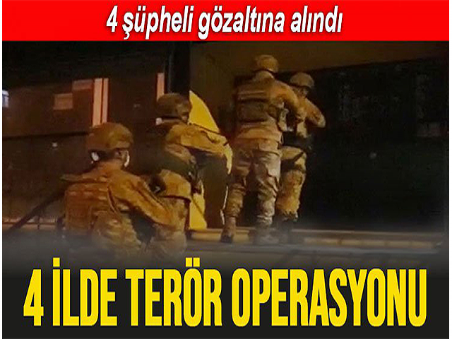 Hatayda Eş Zamanlı Terör Operasyonu: 4 Gözaltı