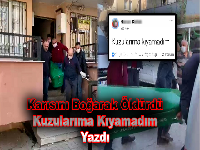 Karısını Boğarak Öldürdü, 'Kuzularıma Kıyamadım' Yazdı