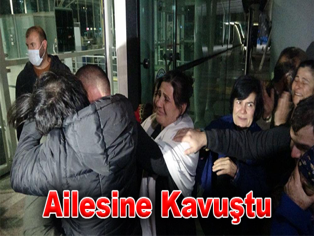 Libya'dan Türkiye'ye Getirilen Hidayet Yaprak, Hatay'a Gelerek Ailesine Kavuştu