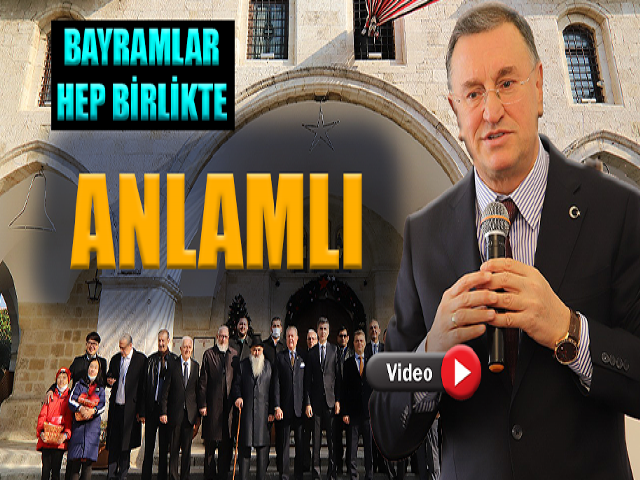 HATAY’DA BAYRAMLAR HEP BİRLİKTE ANLAMLI