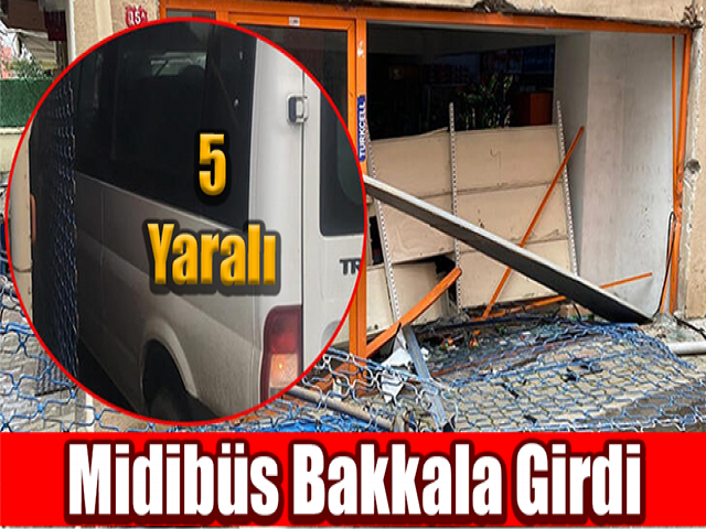 Hatay'da midibüs bakkala girdi: 5 yaralı