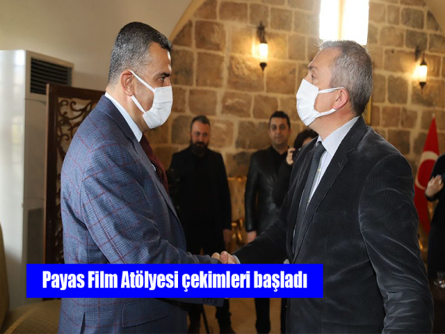 Payas Film Atölyesi çekimleri başladı