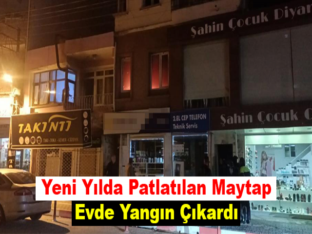 Yeni Yılda Patlatılan Maytap Evde Yangın Çıkardı