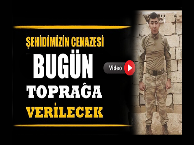 Hataylı Şehit Bugün Toprağa Verilecek