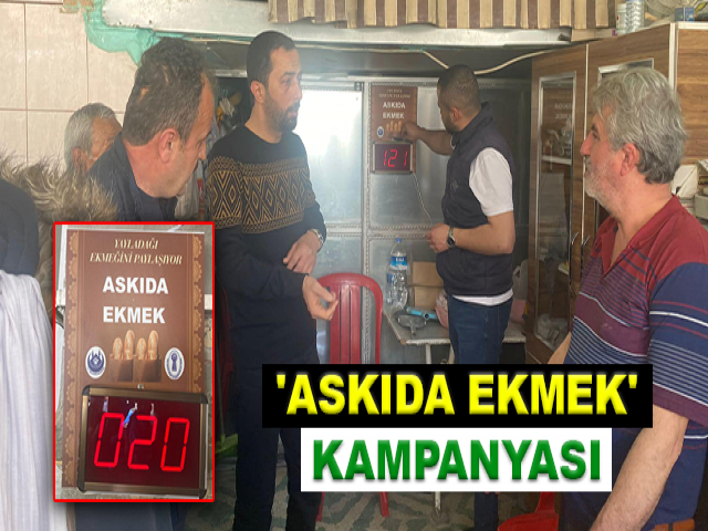 YAYLADAĞI BELEDİYESİ’NDEN 'ASKIDA EKMEK' KAMPANYASI