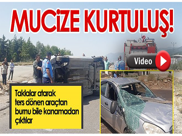 Hatay Plakalı Araç Taklalar Attı Burnu Bile Kanamadı