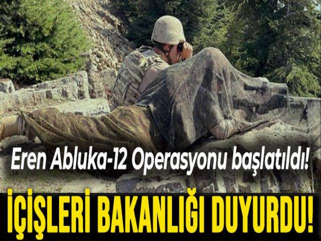 Hatay’da "Eren Abluka-12 Operasyonu" başlatıldı