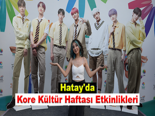 Hatay'da Kore Kültür Haftası etkinlikleri