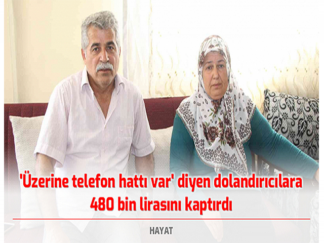 Hataylı Vatandaş Dolandırıcılara 480 Bin Lirasını Kaptırdı