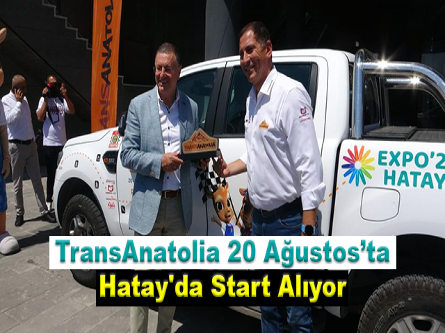 TransAnatolia 20 Ağustos’ta Hatay'da start alıyor