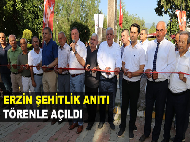 ERZİN ŞEHİTLİK ANITI TÖRENLE AÇILDI