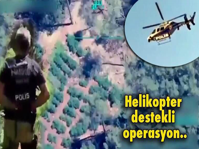 Hatay’da helikopter destekli uyuşturucu operasyonu