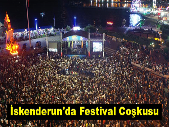 İskenderun'da festival coşkusu