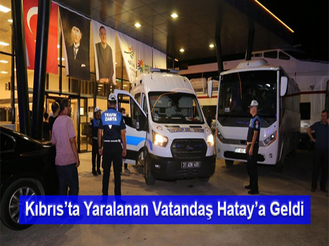 Kıbrıs’ta yaralanan vatandaş deniz otobüsüyle Türkiye’ye getirildi